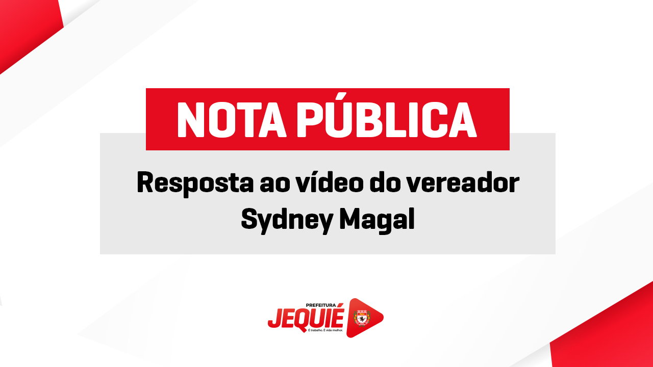 Resposta ao vídeo do vereador Sydney Magal